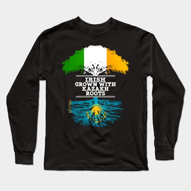 Irish Grown With Kazakh Roots - Gift for Kazakh With Roots From Kazakhstan Long Sleeve T-Shirt by Country Flags